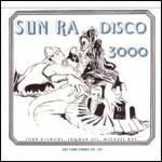 Disco 3000 - CD Audio di Sun Ra