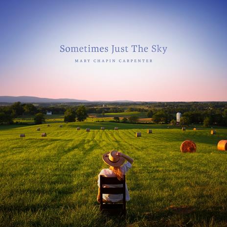Sometimes Just the Sky - CD Audio di Mary Chapin Carpenter