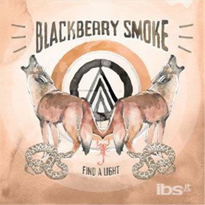 Find a Light - CD Audio di Blackberry Smoke