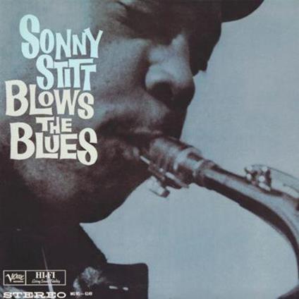 Blows The Blues - Vinile LP di Sonny Stitt