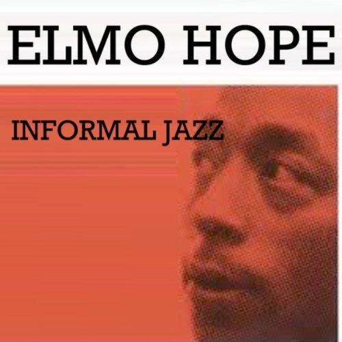 Informal Jazz - SuperAudio CD di Elmo Hope
