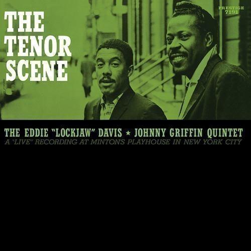 The Tenor Scene (Stereo) - Vinile LP di Johnny Griffin,Eddie Lockjaw Davis