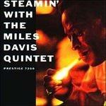 Steamin' with Miles Davis Quintet (180 gr.) - Vinile LP di Miles Davis