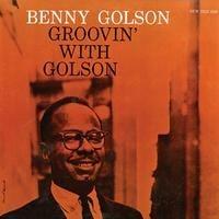 Groovin' with Golson - SuperAudio CD ibrido di Benny Golson