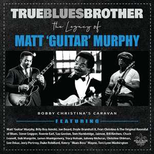 CD True Blues Brother: Legacy of Matt Guitar 