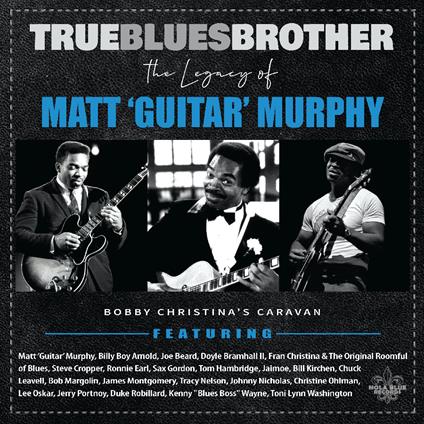True Blues Brother: Legacy of Matt Guitar - CD Audio