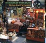 Alchemical Playschool - CD Audio di Legendary Pink Dots