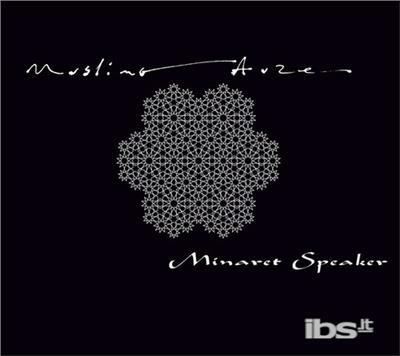 Minaret Speaker - CD Audio di Muslimgauze