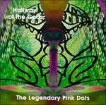 Hallway of the Gods - CD Audio di Legendary Pink Dots