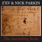 The Ascending Scale - CD Audio di Z'EV,Nick Parkin