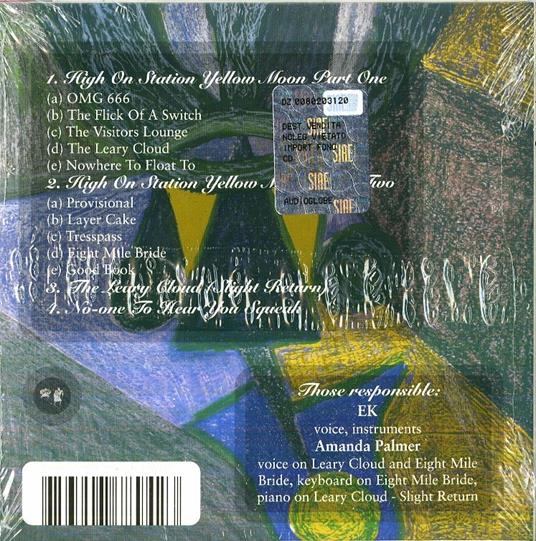 High on Station Yellow Moon - CD Audio di Edward Ka-Spel - 2