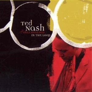 Still Evolved in the Loop - CD Audio di Ted Nash