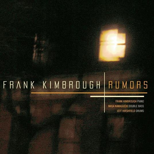 Rumors - CD Audio di Frank Kimbrough