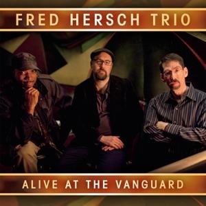 Alive at the Vanguard - CD Audio di Fred Hersch