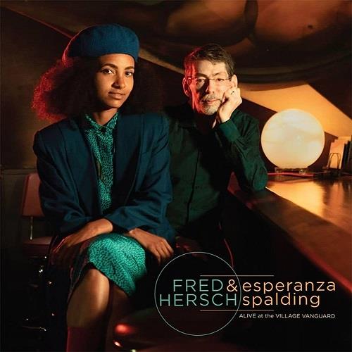 Alive At The Village Vanguard - CD Audio di Fred Hersch,Esperanza Spalding