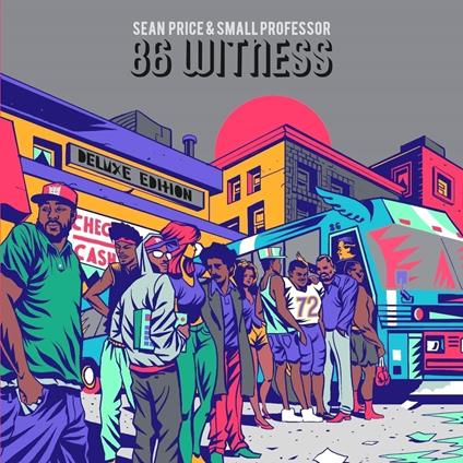 86 Witness - Vinile LP di Sean Price,Small Professor