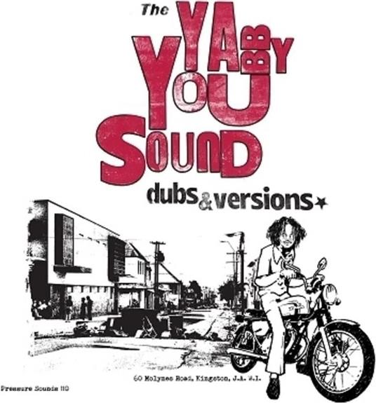 Yabby You Sound-Dubs & Versions - CD Audio di Yabby You & The Prophets
