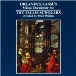 Missa Osculetur Me - CD Audio di Orlando Di Lasso,Tallis Scholars,Peter Phillips