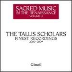 Musica sacra nel Rinascimento vol.3 - CD Audio di Tallis Scholars