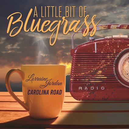 A Little Bit Of Bluegrass - CD Audio di Lorraine Jordan