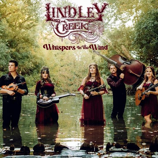 Whispers In The Wind - CD Audio di Lindley Creek