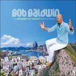 Brazilian-American Sound - CD Audio di Bob Baldwin