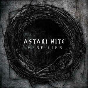 Here Lies - CD Audio di Astari Nite