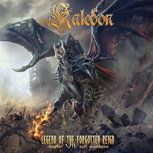 Legend Of The Forgotten Reign - CD Audio di Kaledon