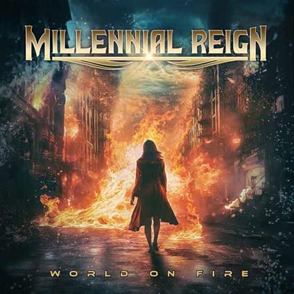 World On Fire - CD Audio di Millennial Reign