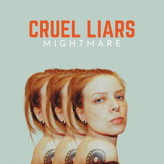 Cruel Liars - CD Audio di Mightmare