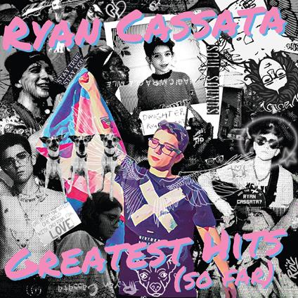 Greatest Hits (So Far) (Transluc. Vinyl) - Vinile LP di Ryan Cassata