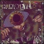 Human Eye - CD Audio di Human Eye