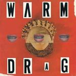 Warm Drug