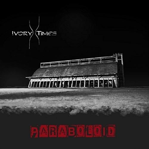 Paraboloid - CD Audio di Ivory Times