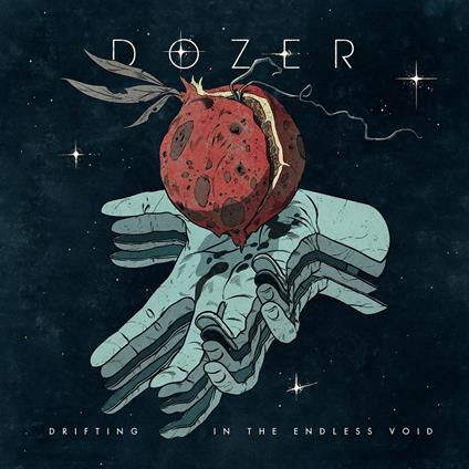 Drifting In The Endlessvoid - CD Audio di Dozer