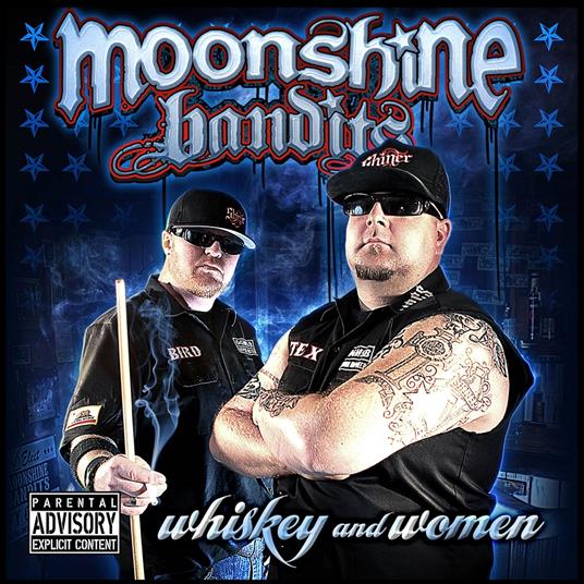 Whiskey And Women - CD Audio di Moonshine Bandits