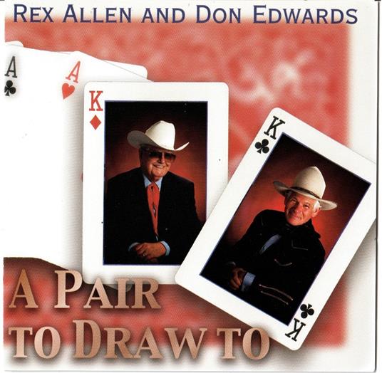 A Pair To Draw To - CD Audio di Rex Allen
