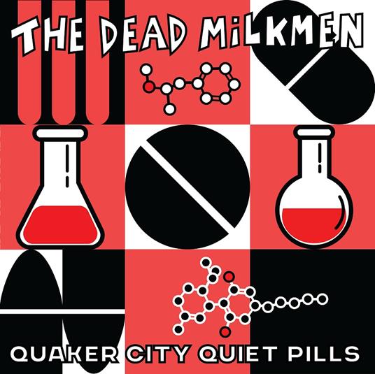 Quaker City Quiet Pills - CD Audio di Dead Milkmen