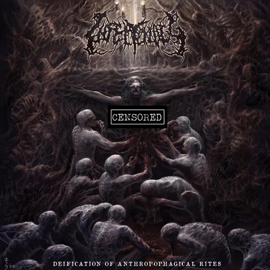 Deification Of Anthropophagical Rites - CD Audio di Infectology
