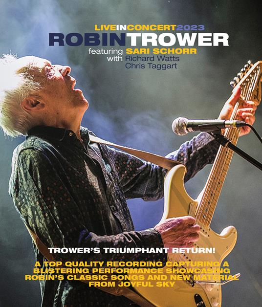 Robin Trower in Concert with Sari Schorr (Blu-ray) - Blu-ray di Robin Trower