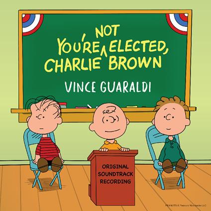 You're Not Elected, Charlie Brown - Vinile LP di Vince Guaraldi