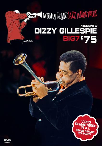 Dizzy Gillespie Big 7. 1975 - CD Audio di Dizzy Gillespie