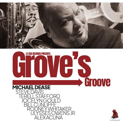 Grove's Groove - CD Audio di Michael Dease
