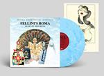 Fellini's Roma (Colonna sonora) (Blue Coloured Vinyl)