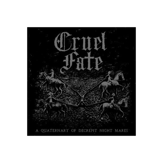 A Quaternary of Decrepit Nightmares - Vinile LP di Cruel Fate