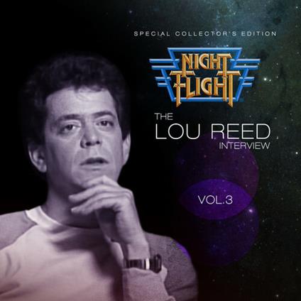 Night Flight Interview - CD Audio di Lou Reed