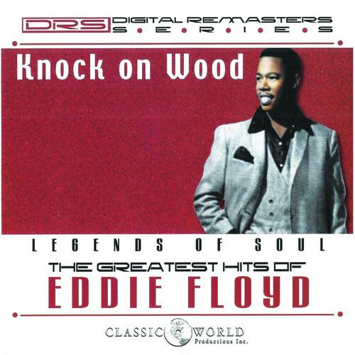 Knock on Wood. Greatest Hits - CD Audio di Eddie Floyd