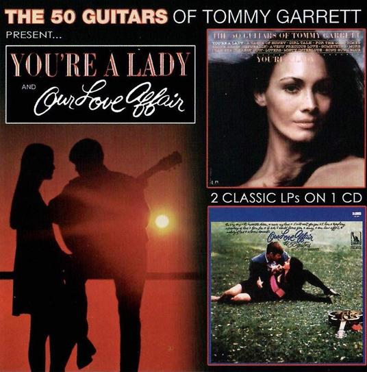 You're a Lady & Our Love Affair - CD Audio di Tommy Garrett