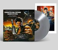 Hands of Steel. Vendetta (Colonna Sonora) (Silver Coloured Vinyl)