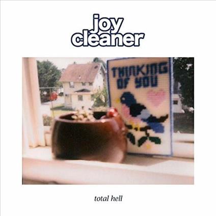 Total Hell - Vinile LP di Joy Cleaner